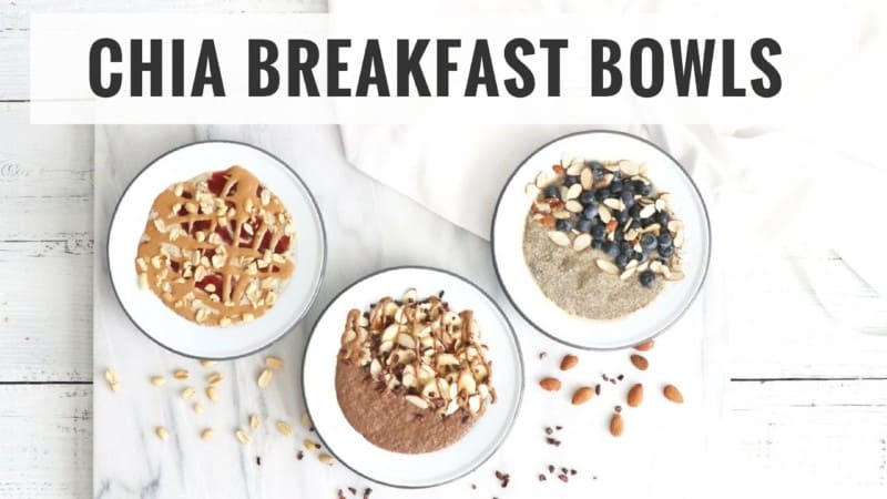 Chia breakfast bowls